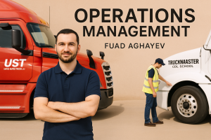 🚚 Operations Management in Trucking & CDL Training: How UST and TruckMaster CDL School Built Scalable Systems